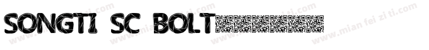 SONGTI SC BOLT字体转换